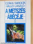 A metszés ábécéje