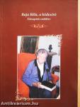 Baja Béla, a kódexíró