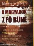 A magyarok 7 fő bűne