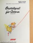 Bastelspaß für Ostern