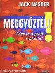 Meggyőztél!
