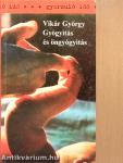 Gyógyítás és öngyógyítás