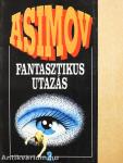 Fantasztikus utazás 2.