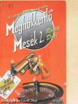 Meghökkentő mesék 2.