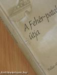 A Fehér-patak útja