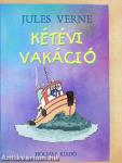 Kétévi vakáció