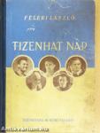 Tizenhat nap
