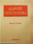 Alapvető sebésztechnika