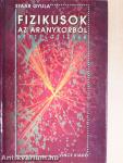 Fizikusok az aranykorból