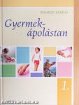 Gyermekápolástan 1-2.