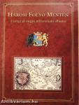 Három folyó mentén