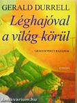 Léghajóval a világ körül
