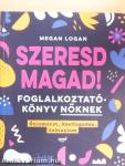 Szeresd magad!