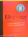 Elég vagy