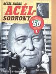 Acélsodrony I.
