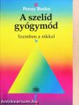 A szelíd gyógymód