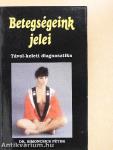 Betegségeink jelei