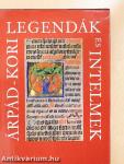 Árpád-kori legendák és intelmek