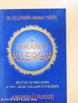 A sokarcú allergia