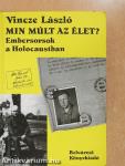 Min múlt az élet?