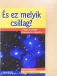 És ez melyik csillag?