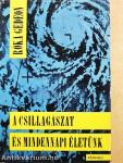 A csillagászat és mindennapi életünk