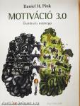 Motiváció 3.0