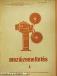 Moziüzemeltetés I-II.