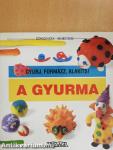 A gyurma