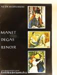 Manet, Degas, Renoir