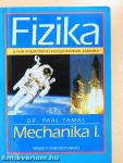 Fizika - Mechanika I.
