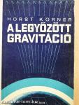 A legyőzött gravitáció