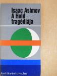 A Hold tragédiája