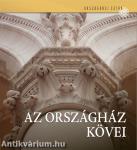 Az Országház kövei