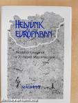 Helyünk Európában I-II.