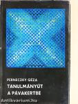 Tanulmányút a pávakertbe