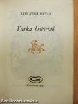 Tarka históriák