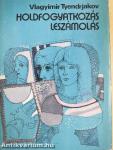 Holdfogyatkozás/Leszámolás