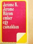 Három ember egy csónakban