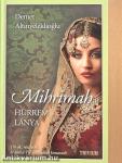 Mihrimah, Hürrem lánya