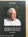 Szerencsés élet (dedikált példány)