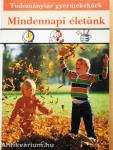 Mindennapi életünk