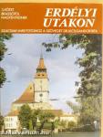 Erdélyi utakon III.