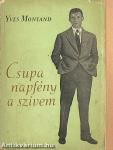 Csupa napfény a szivem