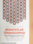 Bemutatlak önmagadnak