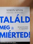 Találd meg a miérted!