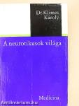 A neurotikusok világa