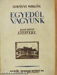 Egyedül vagyunk I-III.