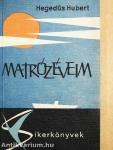 Matrózéveim