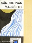 M. L. esetei